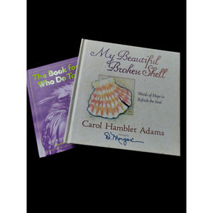 Inspirational books, by Carol Hambler Adams and by Bradley Trevor Greive